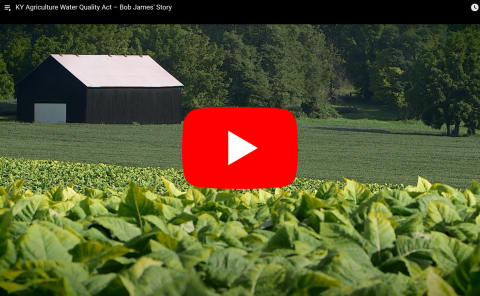 KY Agriculture Water Quality Act – Bob James' Story