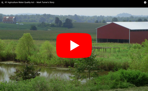 KY Agriculture Water Quality Act – Mark Turner's Story